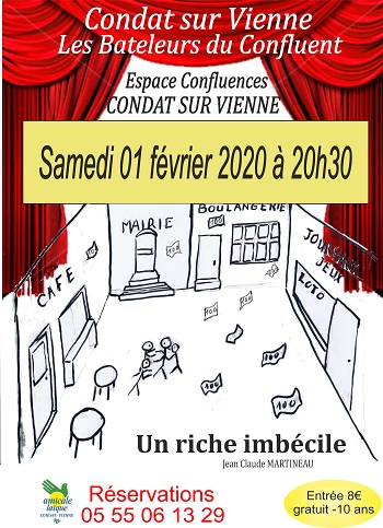 Dernière représentation à Condat de leur dernière comédie : Un Riche Imbécile Dernière représentation à Condat de leur dernière comédie : Un Riche Imbécile