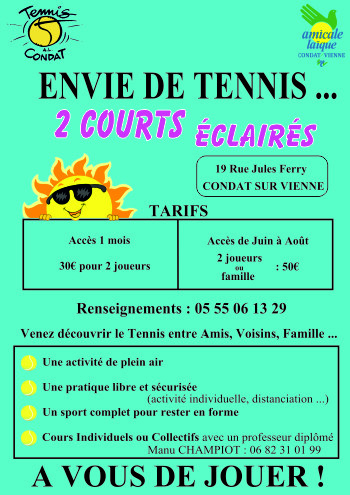 ENVIE DE TENNIS CET ETE ?