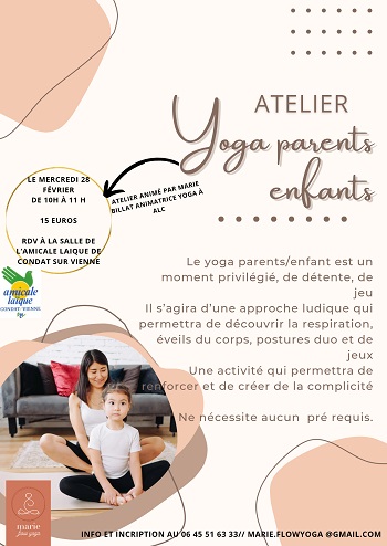 ATELIER YOGA PARENTS * ENFANTS avec Marie ATELIER YOGA PARENTS * ENFANTS avec Marie